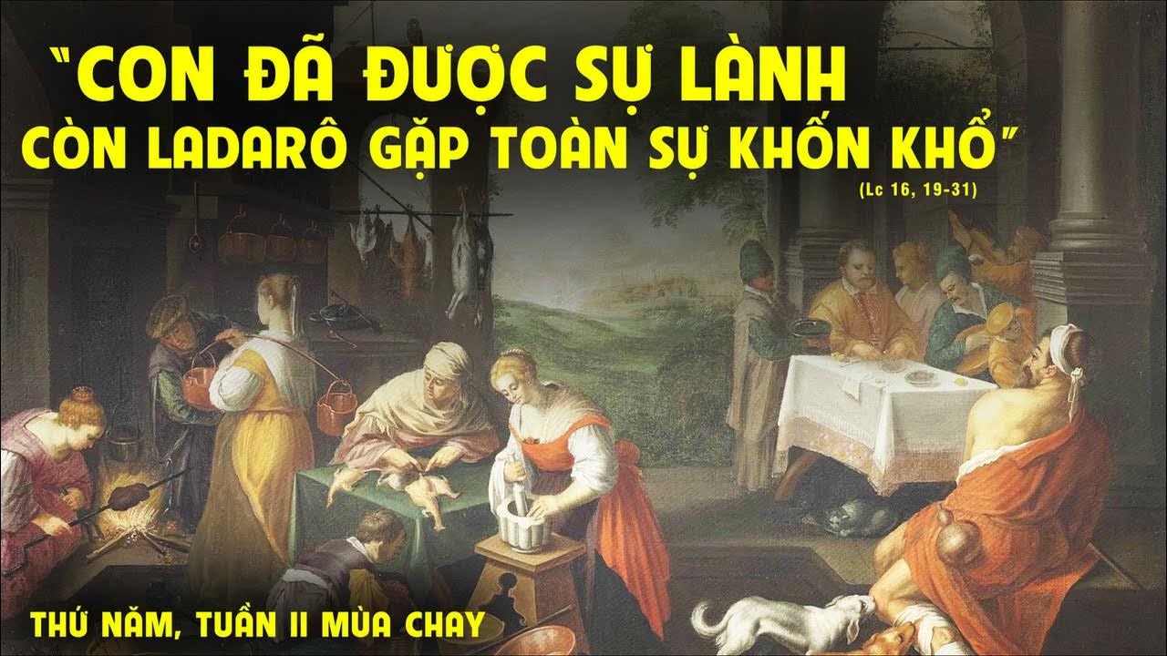 Cầu nguyện với Lời Chúa: Thứ Năm tuần 2 Mùa Chay (Lc 16,19-31)